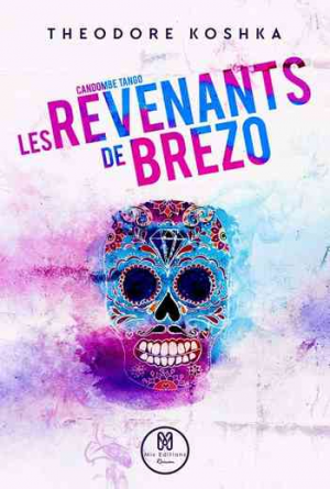 Theodore Koshka – Les revenants de Brezo: Candombe Tango