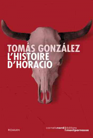 Tomás González – L’histoire d’Horacio
