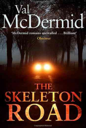 Val McDermid – Skeleton Road