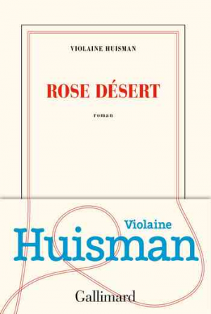 Violaine Huisman – Rose désert