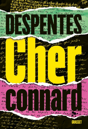 Virginie Despentes – Cher connard