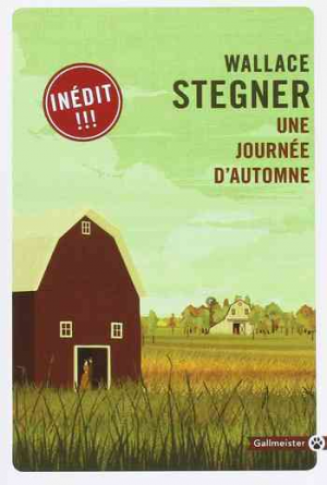 Wallace Stegner – Une journée d’automne