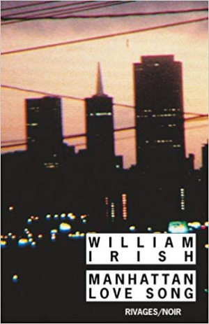 William Irish – Manhattan Love Song