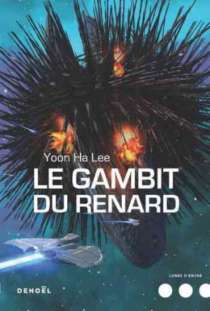 Yoon Ha Lee – Le Gambit du renard